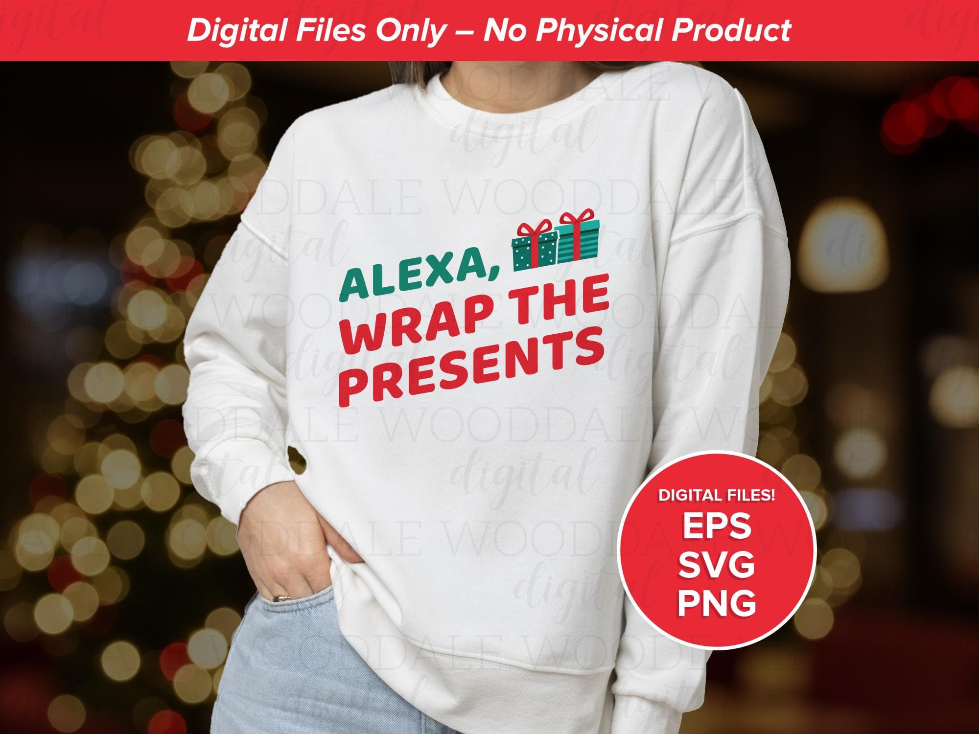 Alexa Wrap the Presents SVG | Funny Christmas Saying PNG EPS